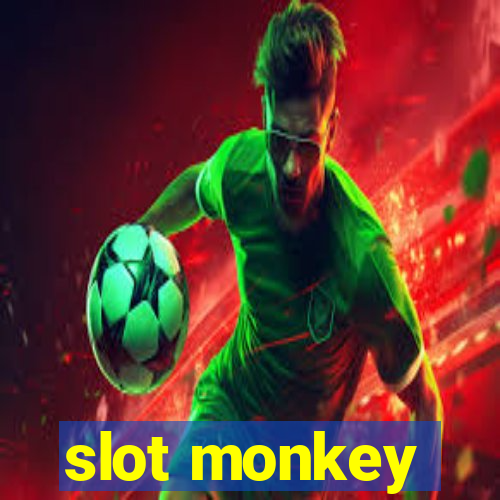 slot monkey