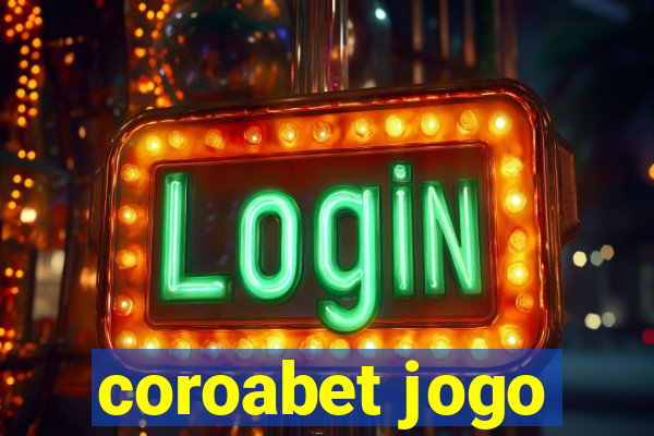 coroabet jogo