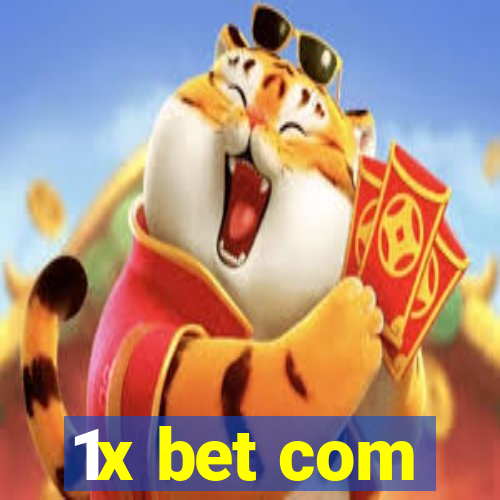 1x bet com