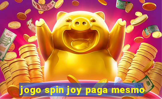 jogo spin joy paga mesmo