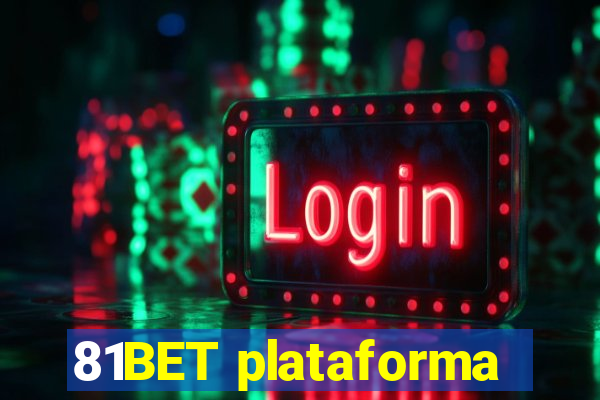 81BET plataforma