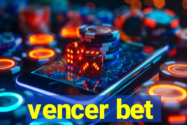 vencer bet