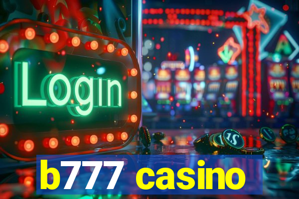 b777 casino