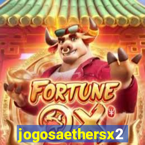 jogosaethersx2