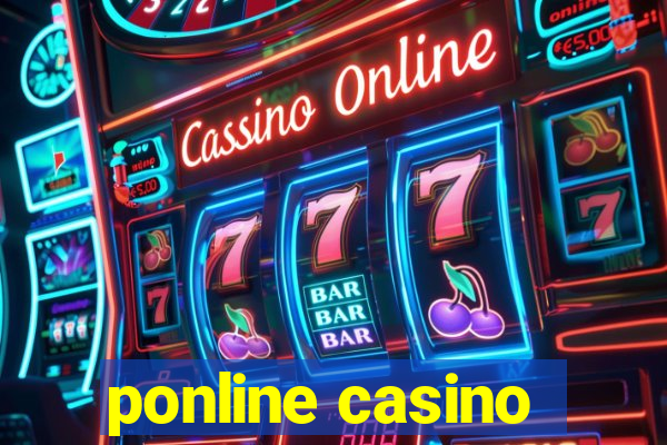 ponline casino