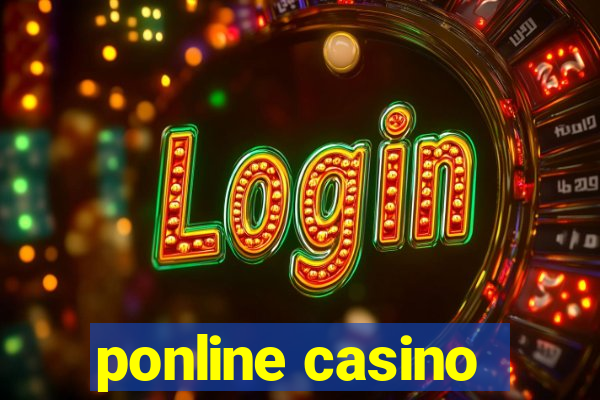 ponline casino