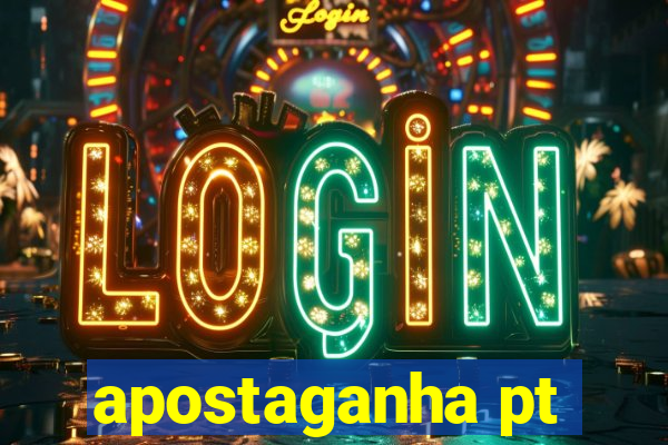 apostaganha pt