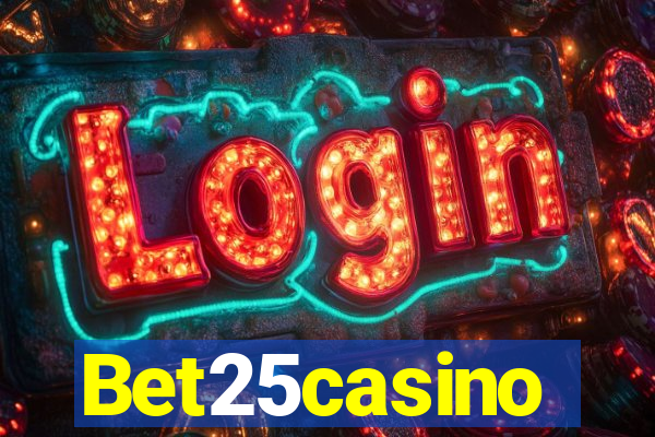 Bet25casino