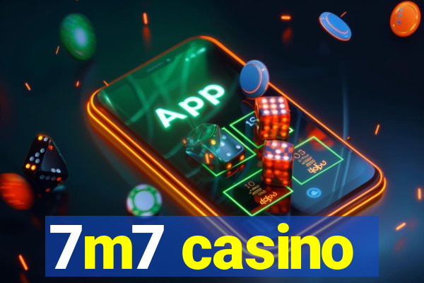 7m7 casino