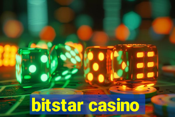 bitstar casino