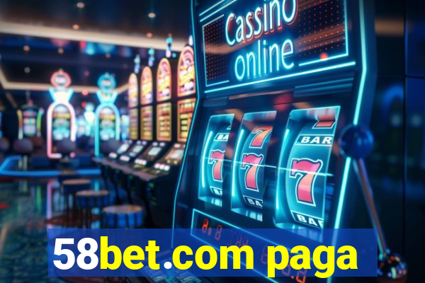 58bet.com paga