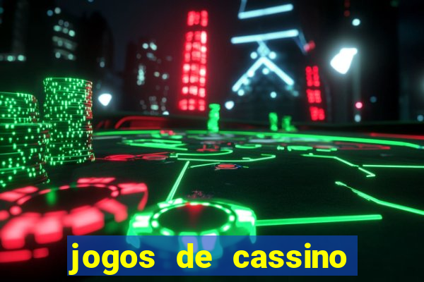 jogos de cassino que pagam no cadastro