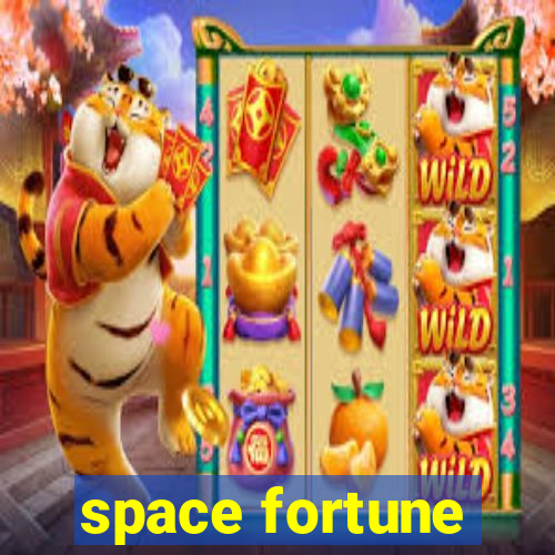 space fortune