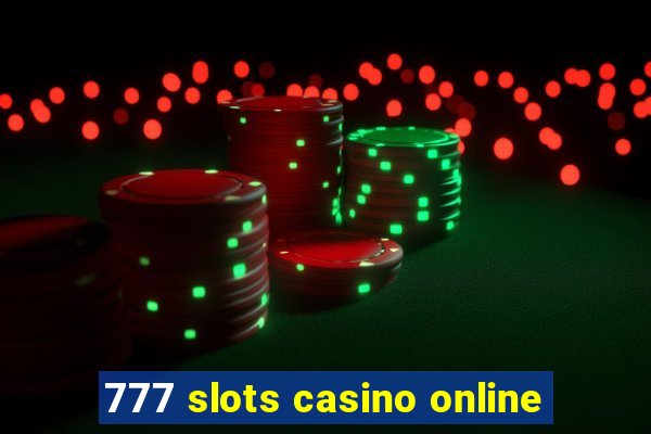 777 slots casino online