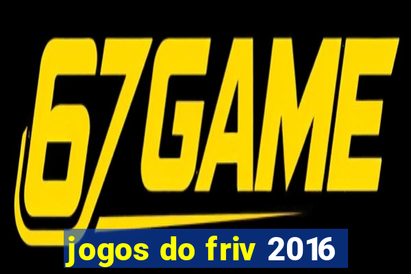 jogos do friv 2016