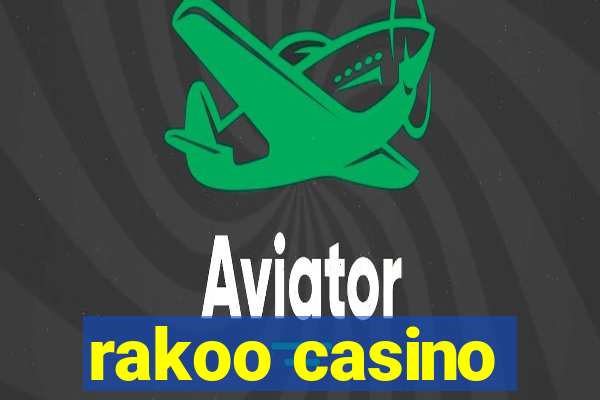 rakoo casino