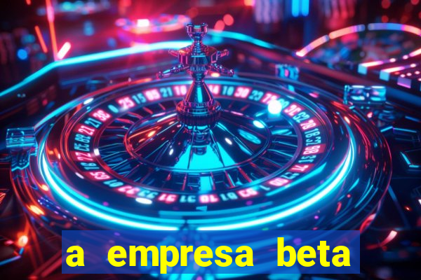 a empresa beta finalizou dezembro com 20 unidades