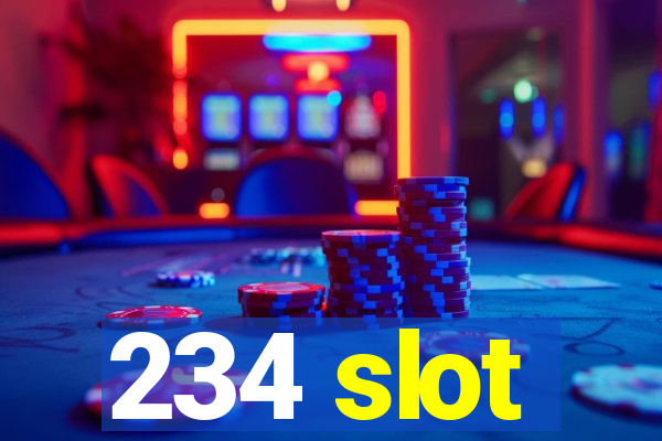 234 slot