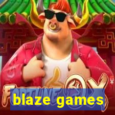 blaze games