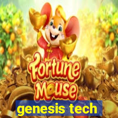 genesis tech