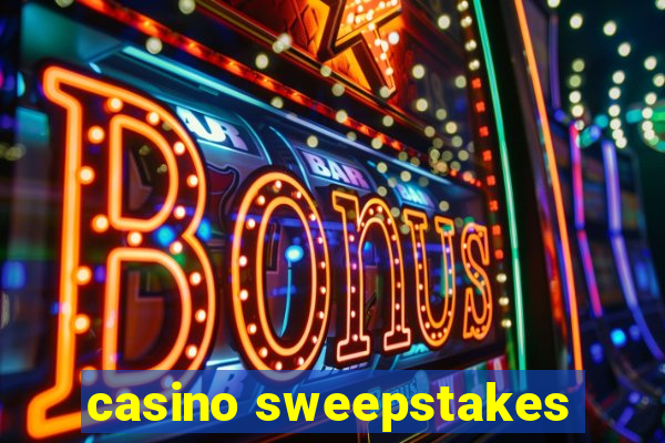 casino sweepstakes