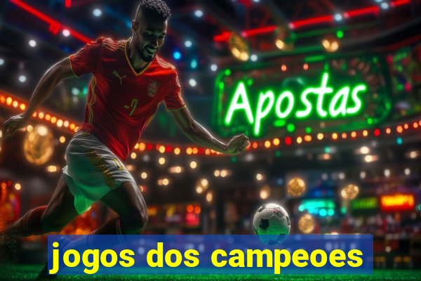 jogos dos campeoes