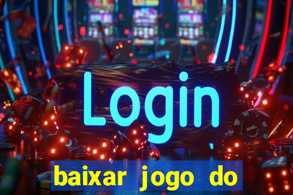 baixar jogo do carlinhos maia