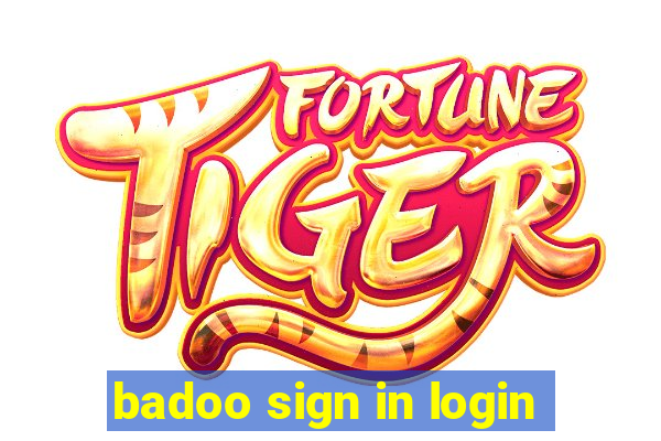 badoo sign in login