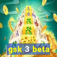 gsk 3 beta