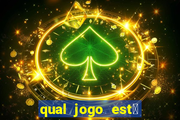 qual jogo est谩 pagando hoje