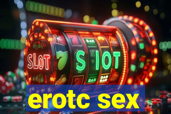 erotc sex