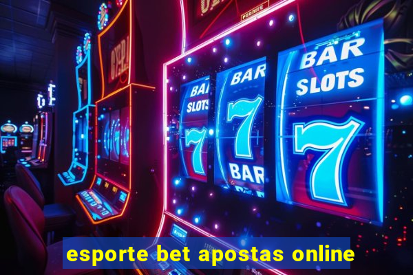 esporte bet apostas online