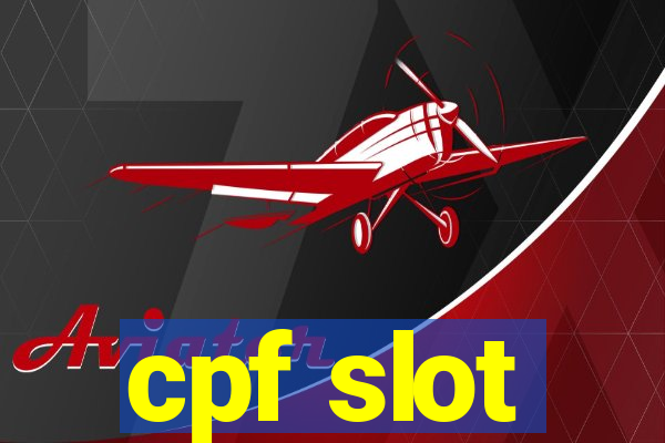 cpf slot