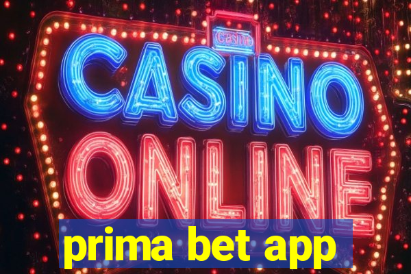 prima bet app