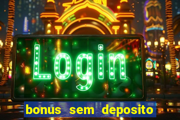 bonus sem deposito casino guru