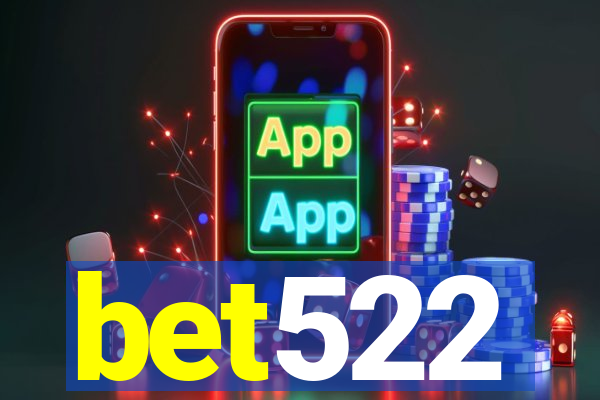 bet522