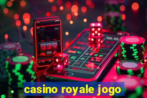 casino royale jogo