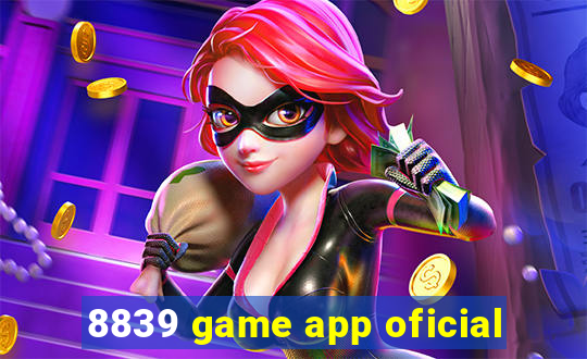 8839 game app oficial