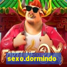 sexo.dormindo