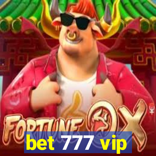 bet 777 vip