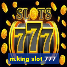 m.king slot 777