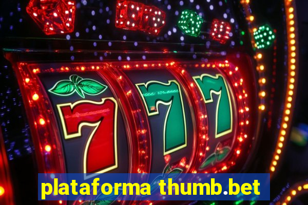 plataforma thumb.bet