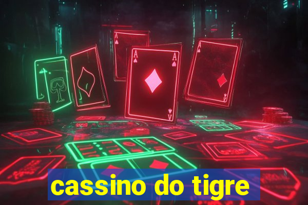 cassino do tigre