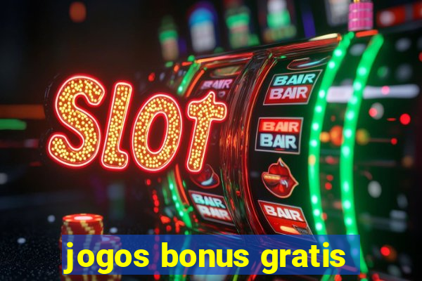 jogos bonus gratis