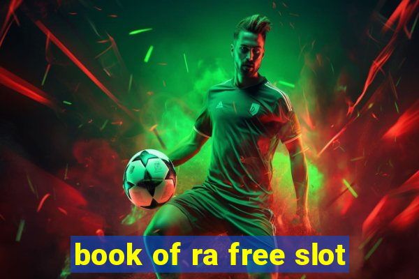 book of ra free slot