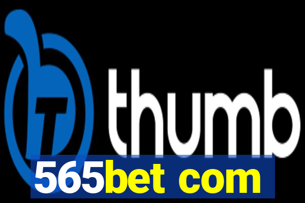 565bet com