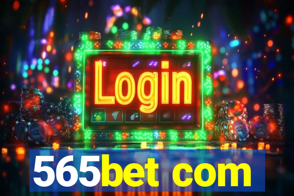 565bet com