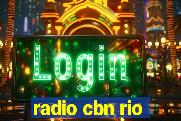 radio cbn rio