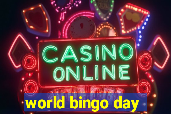 world bingo day