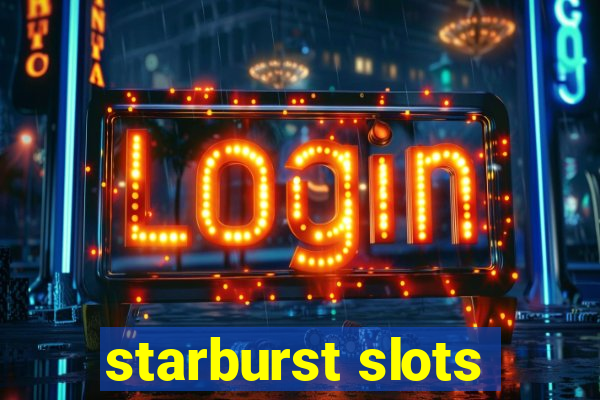 starburst slots